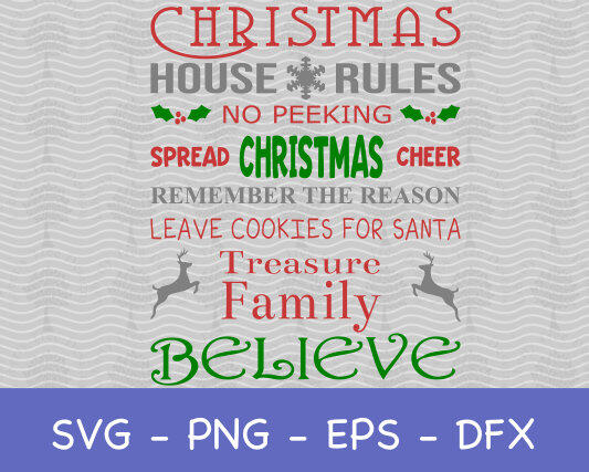Free Free 338 Family House Rules Svg SVG PNG EPS DXF File