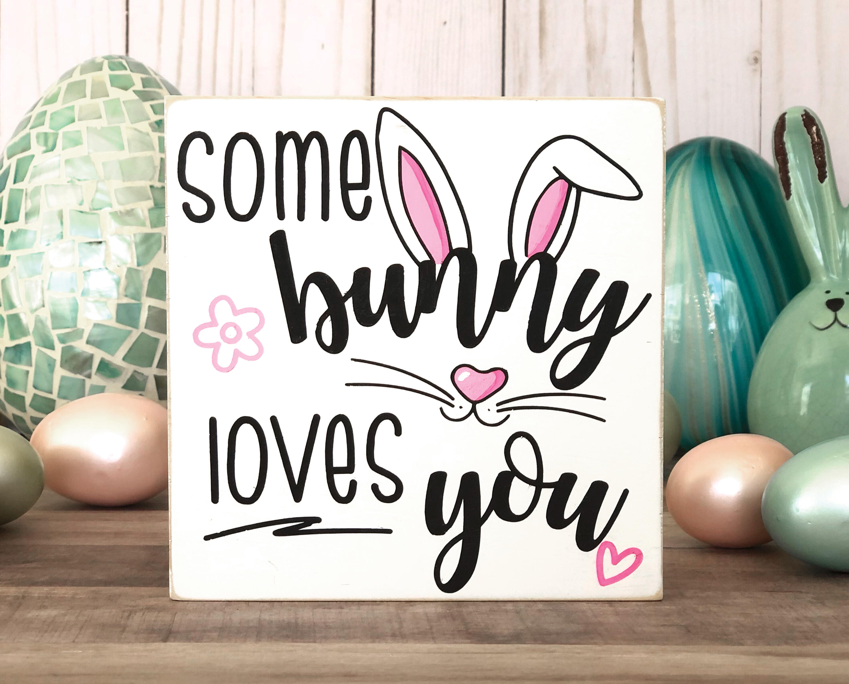 Some Bunny Loves You Sign,  Easter And Spring Decor