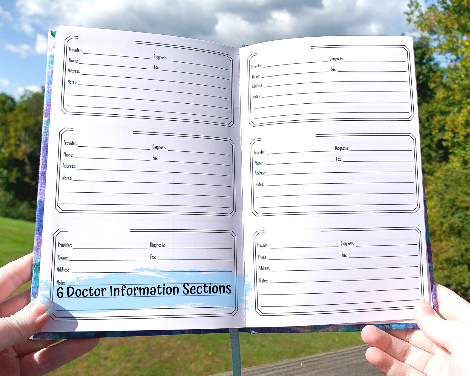 There are 6 boxes, 3 per page shown. A note say 6 Doctor Information Sections. Each box has writing lines for Provider, Diagnosis, Phone, Fax, Address, and 3 lines for notes.
