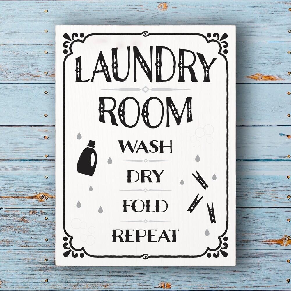 Laundry Room, Wash Dry Fold Repeat Sign