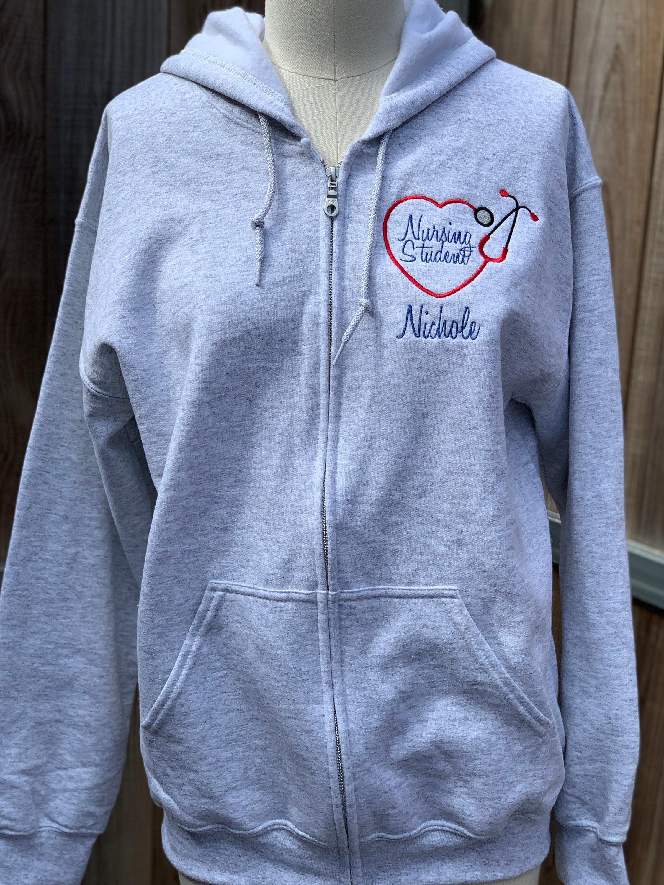 NURSING STUDENT GIFT Embroidered Nursing Hoodie Nurse Gift Nursing Sweatshirt Nursing Sweater Nurse Zip Up Jacket Nurse T Shirt