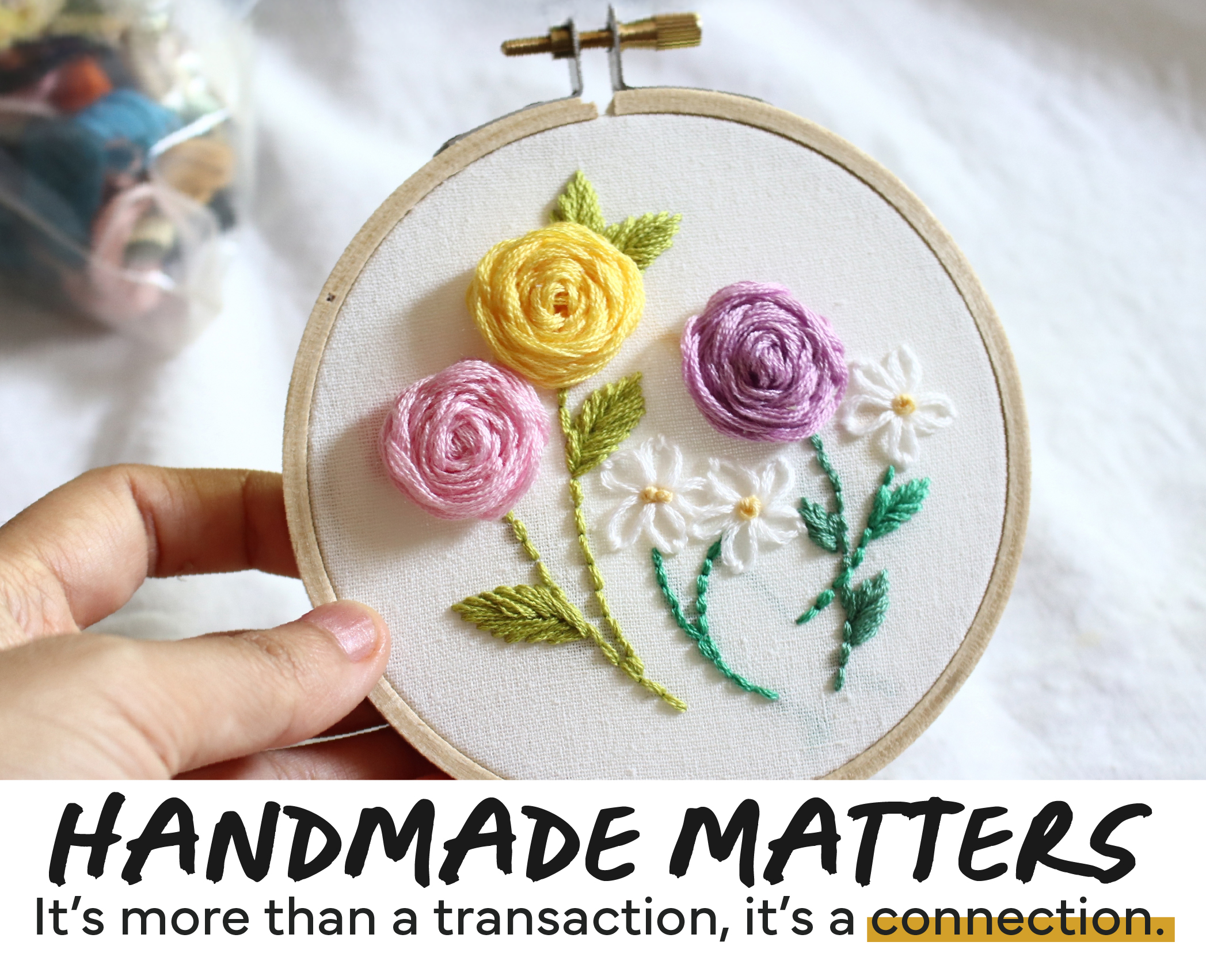 Handmade Matters: It's More Than a Transaction, It's a Connection