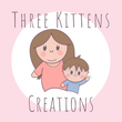 Three Kittens Creations