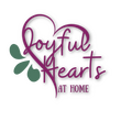 Joyful Hearts at Home Joyful Hearts at Home