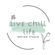 Live Chill Life Live Chill Life