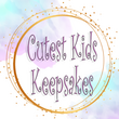 Cutest Kids Keepsakes