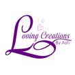 Loving Creations by Ash Loving Creations by Ash