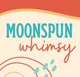 Moonspun Whimsy