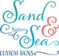 Sand & Sea Custom Signs