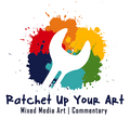 Ratchet Up Your Art