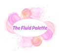 The Fluid Palette The Fluid Palette