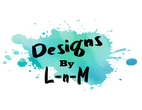 Designs by LnM Designs by LnM