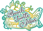Beach Turtle Vibes