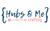 Hubs & Me Crafting