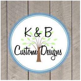 K & B Custom Designs