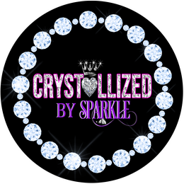 Crystallized by Sparkle