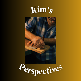 Kim's Perspectives