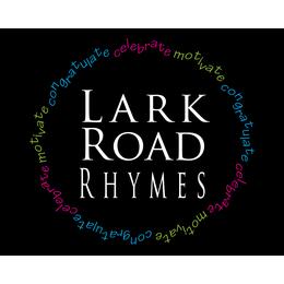 Lark Road Rhymes Lark Road Rhymes