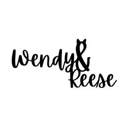 Wendy & Reese