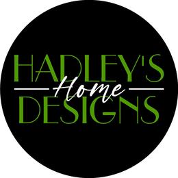 Hadley’s Home Designs
