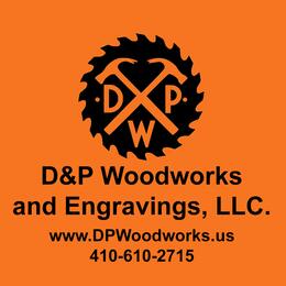 D&P Woodworks and Engravings