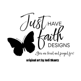 just have FAith Designs