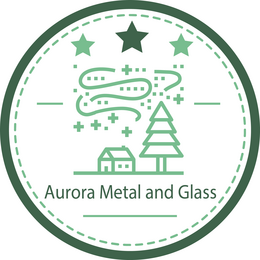 Aurora Metal and Glass Aurora Metal and Glass