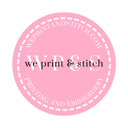 We Print & Stitch Printing & Embroidery