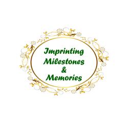 Imprinting Milestones & Memories