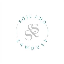 Soil and Sawdust Soil and Sawdust