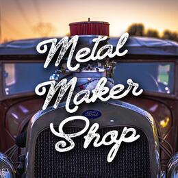 Metal Maker Shop