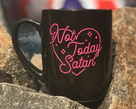 Not Today Satan engraved ceramic mug