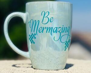 Shiny Mermaid Mug - Be Mermazing