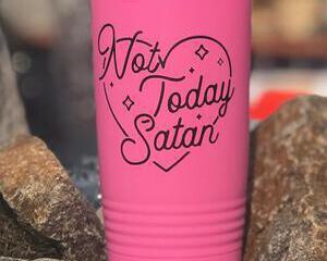 Stainless Steel Travel Mug Not Today Satan