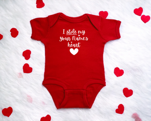 I Stole My Your Name Here Heart Red Short Sleeve Infant Bodysuit