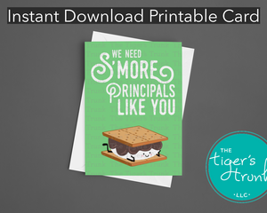School Principal Appreciation Chocolate Theme Gift, We Need S'More Principals Like You, Print at Home Marshmallow Gift Appreciation Day Card, Instant Download Printable Card for Campire Gift