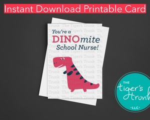 You're a DINOmite School Nurses Gift, Dinosaur Printable Nurse Appreciation Week Card, Dino-Theme Instant Download Thank You Card for Nurse, School Nurse
