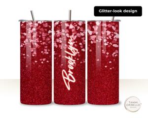 Personalized red glitter-look hearts 20 oz skinny tumbler, three views with vertical name; sublimation print, not real glitter.

