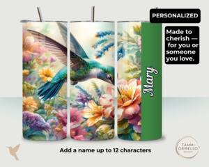 Personalized green hummingbird tumbler with name panel and garden flowers, stainless steel 20 oz cup for nature and bird lovers