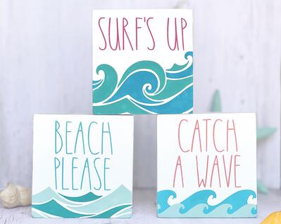 Beach Please, Surfs up, Catch A Wave, Coastal Summer Signs