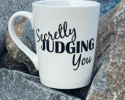 Secretly Judging You engraved coffee Mug