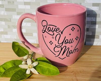 Love You Mom, Mothers Day Gift