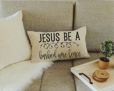 Jesus Be A Barbed Wire Fence Throw Pillow 12 x 20