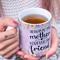 Always my Mother forever my friend mug in Mom's hands