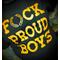 Black t-shirt on bigger, tattooed model showing just the image/torso.  The image  is in Goldenrod Yellow and feature a bold, Traditional style font with the saying of "FUCK PROUD BOYS" in all caps with a distressed laurel wreath as the U.