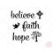 Believe, Faith and Hope Inspirational SVG and Clipart