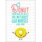 Donut Theme Printable Labor and Delivery Nurse Gift, I Donut Know What We Would Do Without L&D Nurse Like You, Instant Download Thank You Donut Card for Nurse, Digital Donut Appreciation Day Card