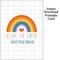 Pride Month Instant Download Printable Card: Love is Love Happy Pride Month Rainbow Card, LGBTQ+ Gifts, Pride Printables