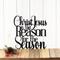 Christ Jesus is the Reason for the Season metal word wall art, in matte black powder coat.