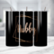 Groom tumbler elegant Hubby tumbler shiny black with gold lettering and accents.